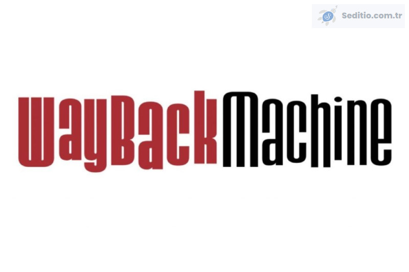 Wayback Machine Nedir?